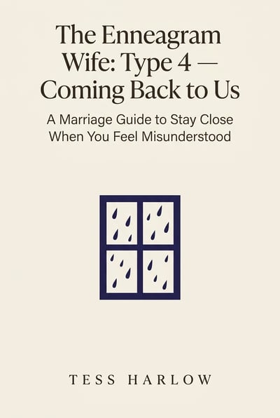 Cover of The Enneagram Wife: Type 4 — Coming Back to Us
